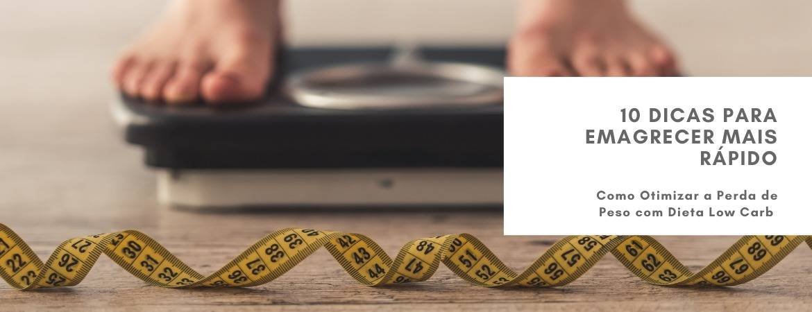 10 Dicas Para Emagrecer Mais Rápido