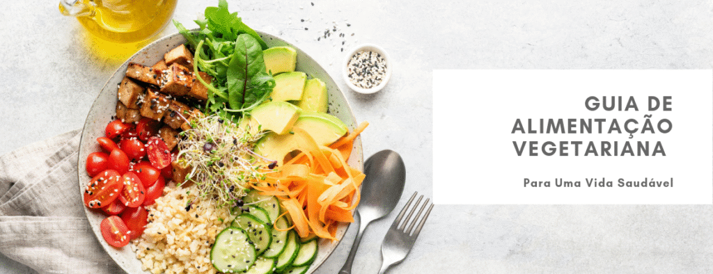 Guia de Alimentação Vegetariana