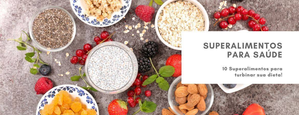 Superalimentos para saúde