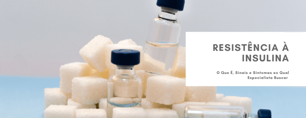 Resistência à Insulina